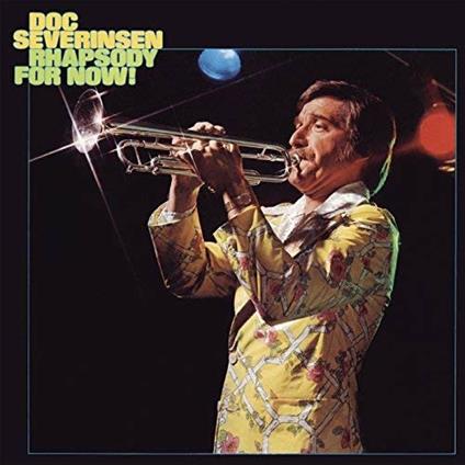 Rhapsody for Now! - SuperAudio CD di Doc Severinsen