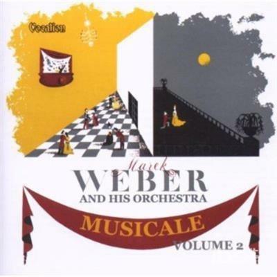 Musicale Volume 2 - CD Audio di Marek Weber