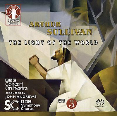 Light Of The World - CD Audio di Arthur Sullivan