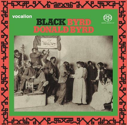 Black Byrd - SuperAudio CD di Donald Byrd