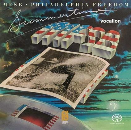 Philadelphia Freedom and Summertime - SuperAudio CD di MFSB