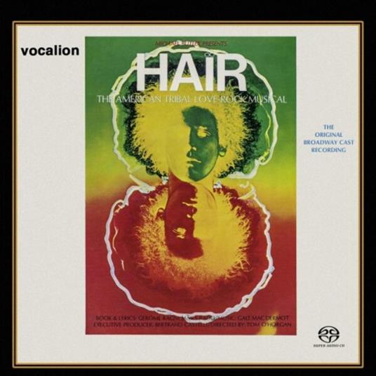 Hair. The American Tribal Love-Rock Musical (Colonna Sonora) - CD Audio di Galt MacDermot