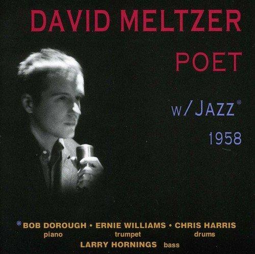 Poet with Jazz - CD Audio di David Meltzer