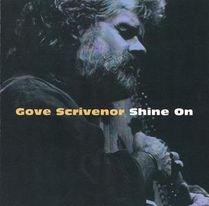 Shine on - CD Audio di Nanci Griffith,Gove Scrivenor