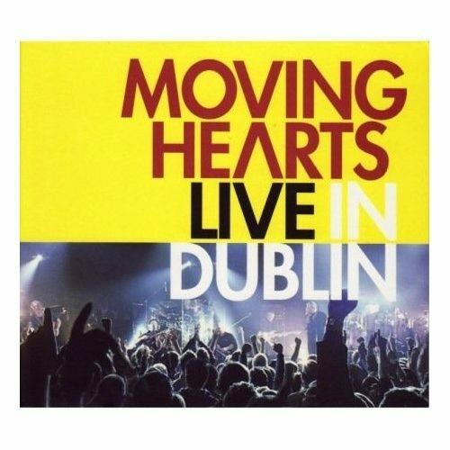 Live in Dublin - CD Audio di Moving Hearts