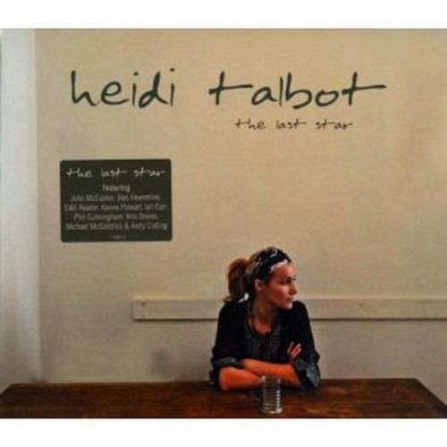 The Last Star - CD Audio di Heidi Talbot