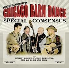 Chicago Barn Dance - CD Audio di Special Consensus