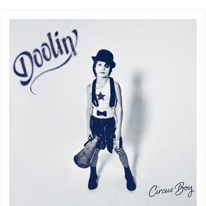 Circus Boy - Vinile LP di Doolin'