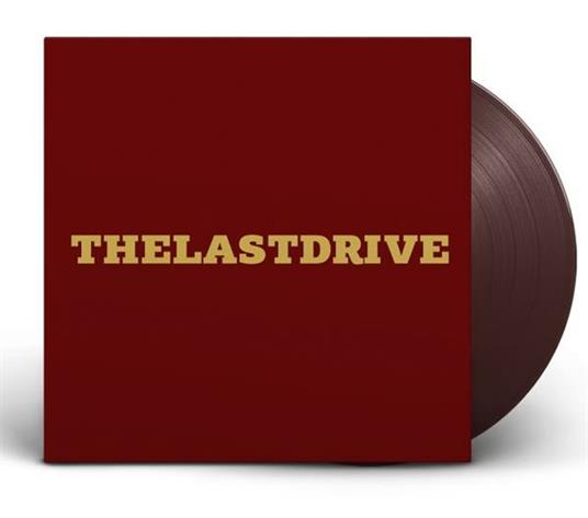 Last Drive - Vinile LP di Last Drive