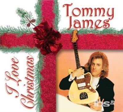 I Love Christmas - CD Audio di Tommy James