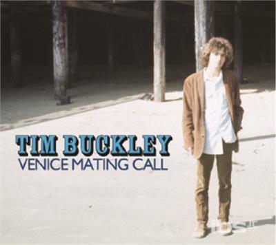 Venice Mating Call - CD Audio di Tim Buckley