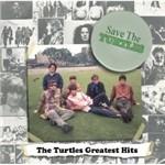 Save the Turtles. The Turtles Greatest Hits