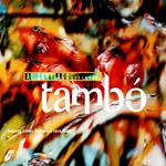 Al Santiago Presents Tambo