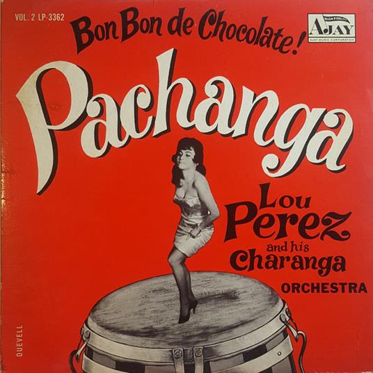 Bon bon de chocolate - CD Audio di Lou Perez