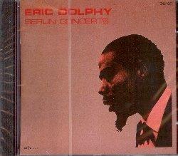 Berlin Concerts - CD Audio di Eric Dolphy