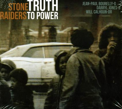 Truth to Power - CD Audio di Stone Raiders