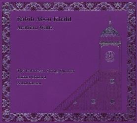 Arabian Waltz - Vinile LP di Rabih Abou-Khalil