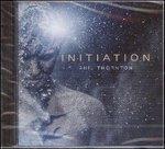 Initiation - CD Audio di Philip Thornton