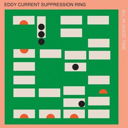 All in Good Time - Vinile LP di Eddy Current Suppresion Ring