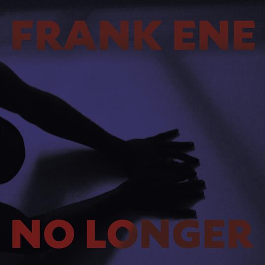 No Longer - CD Audio di Franke Ene