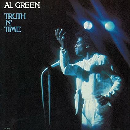 Truth N' Time - CD Audio di Al Green