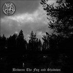 Between the Fog and the Shadows - CD Audio di Vardan