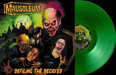 Vinile Defiling The Decayed Mausoleum