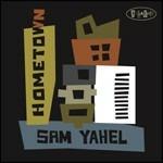Hometown - CD Audio di Sam Yahel