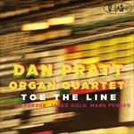Toe the Line - CD Audio di Dan Pratt