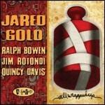All Wrapped Up (feat. Ralph Bowen, Jim Rotondi, Quincy Davis) - CD Audio di Jared Gold