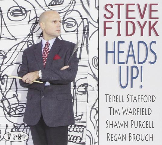 Heads Up! - CD Audio di Steve Fidyk