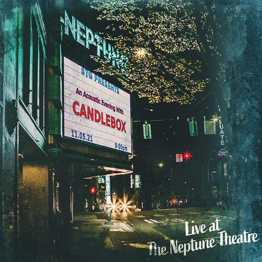 Live At The Neptune - CD Audio di Candlebox