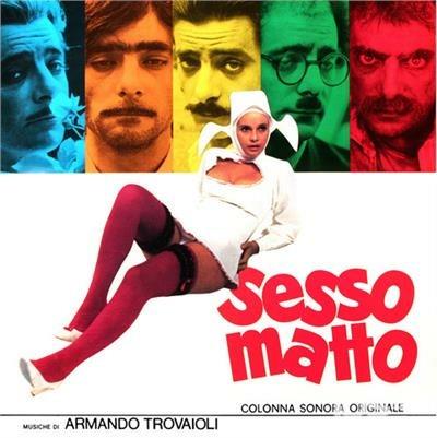 Sesso Matto - Vinile LP di Armando Trovajoli