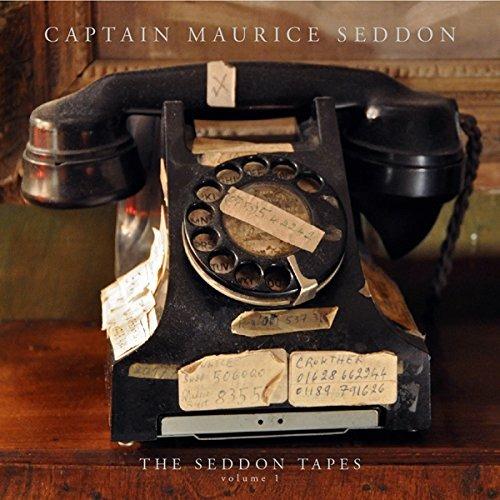 The Seddon Tapes vol.1 - Vinile LP di Captain Maurice Seddon