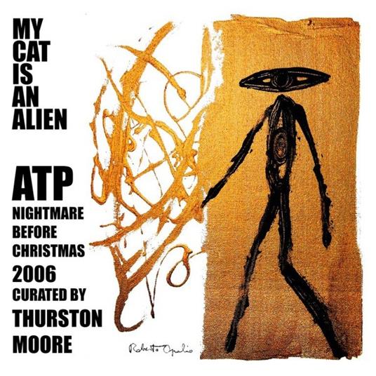ATP. Nightmare Before Christmas 2006 - Vinile LP di My Cat Is an Alien