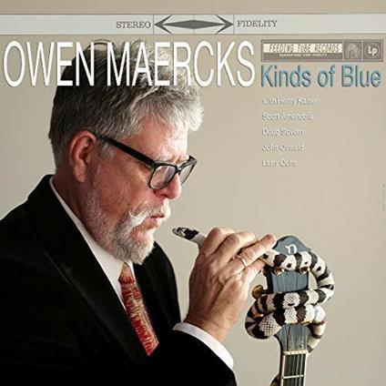 Kinds of Blue - Vinile LP di Owen Maercks