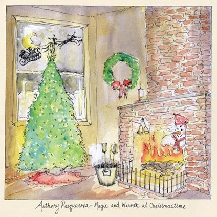 Magic and Warmth at Christmastime - Vinile LP di Anthony Pasquarosa