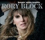 Keepin 'outta Trouble - CD Audio di Rory Block