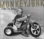 Time to Roll - CD Audio di MonkeyJunk