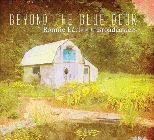 Beyond the Blue Door - Vinile LP di Ronnie Earl