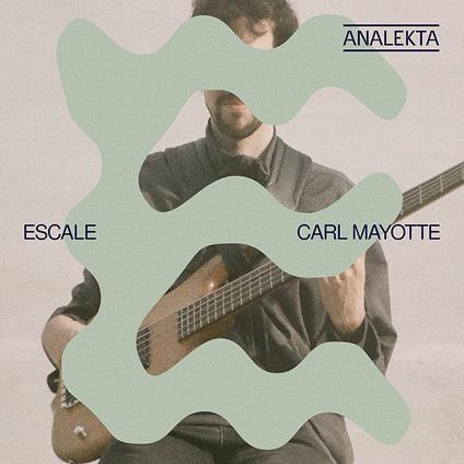 Escale - CD Audio di Carl Mayotte