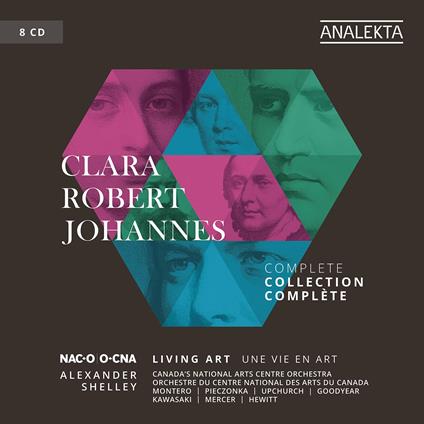 Clara, Robert, Johannes. Living Art (Complete Collection) - CD Audio di Johannes Brahms,Robert Schumann,Clara Schumann,Alexander Shelley