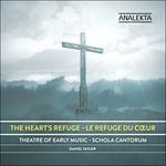 Heart's Refuge - CD Audio di Theatre of Early Music
