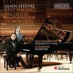 Concerto per pianoforte n.4 / Prometeo - CD Audio di Sergei Rachmaninov,Alexander Scriabin,Kent Nagano,Orchestra Sinfonica di Montreal,Alain Lefevre