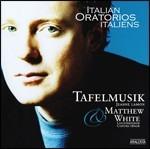 Italian Oratorios - CD Audio di Tafelmusik