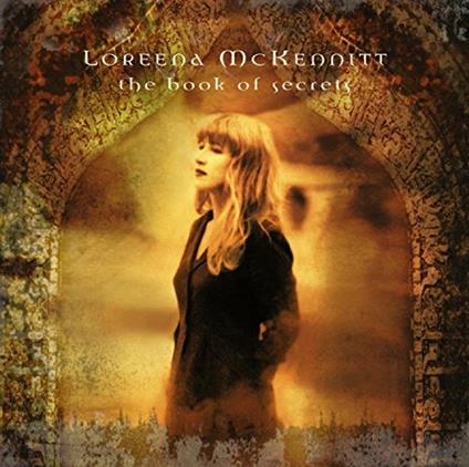 The Book Of Secrets - Vinile LP di Loreena McKennitt