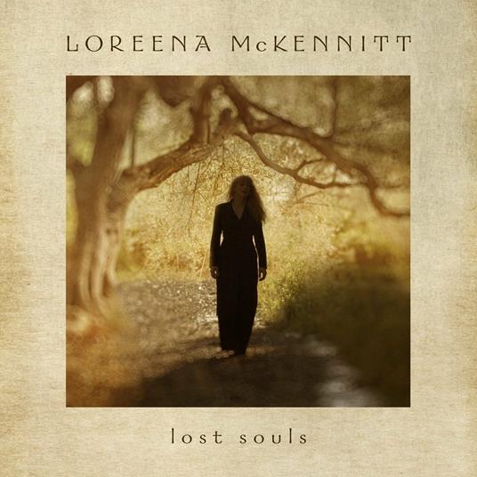 Lost Souls - Vinile LP di Loreena McKennitt