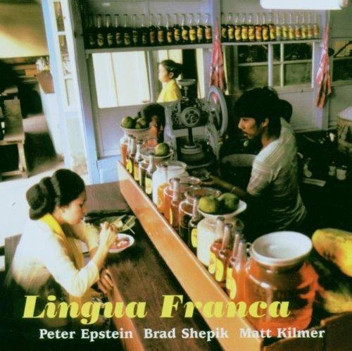 Lingua Franca - SuperAudio CD di Peter Epstein,Brad Shepik,Matt Kilmer
