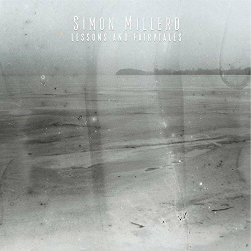 Lessons and Fairytales - CD Audio di Simon Millerd