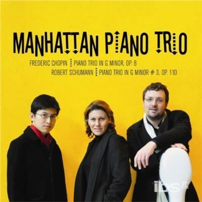 Piano Trio - CD Audio di Frederic Chopin,Robert Schumann